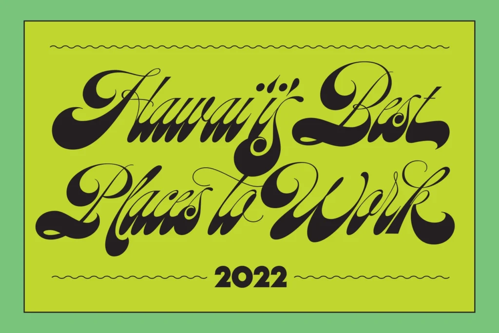 Hawaii Business Magazine's Hawaii's Best Places to Work 2022 Award graphic.